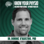 Dr. Dominic D’Agostino Podcast on Ketosis with Andres Preschel